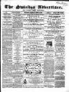 Swindon Advertiser and North Wilts Chronicle Monday 18 June 1860 Page 1