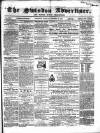 Swindon Advertiser and North Wilts Chronicle Monday 01 October 1860 Page 1