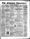 Swindon Advertiser and North Wilts Chronicle Monday 15 October 1860 Page 1
