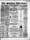 Swindon Advertiser and North Wilts Chronicle Monday 17 December 1860 Page 1
