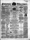 Swindon Advertiser and North Wilts Chronicle Monday 25 March 1861 Page 1