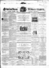Swindon Advertiser and North Wilts Chronicle Monday 10 June 1861 Page 1