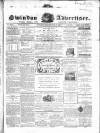 Swindon Advertiser and North Wilts Chronicle Monday 17 June 1861 Page 1