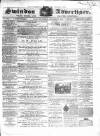 Swindon Advertiser and North Wilts Chronicle Monday 09 December 1861 Page 1