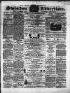 Swindon Advertiser and North Wilts Chronicle Monday 11 August 1862 Page 1