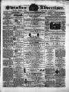 Swindon Advertiser and North Wilts Chronicle Monday 08 September 1862 Page 1