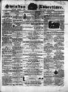 Swindon Advertiser and North Wilts Chronicle Monday 29 December 1862 Page 1