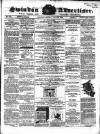 Swindon Advertiser and North Wilts Chronicle Monday 20 July 1863 Page 1