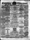 Swindon Advertiser and North Wilts Chronicle Monday 12 October 1863 Page 1