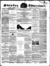 Swindon Advertiser and North Wilts Chronicle Monday 30 May 1864 Page 1