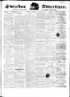 Swindon Advertiser and North Wilts Chronicle Monday 19 March 1866 Page 1