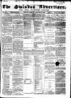 Swindon Advertiser and North Wilts Chronicle Monday 05 November 1866 Page 1