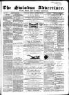 Swindon Advertiser and North Wilts Chronicle Monday 28 January 1867 Page 1