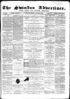 Swindon Advertiser and North Wilts Chronicle Monday 15 June 1868 Page 1
