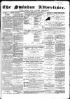 Swindon Advertiser and North Wilts Chronicle Monday 29 June 1868 Page 1