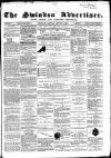 Swindon Advertiser and North Wilts Chronicle Monday 03 August 1868 Page 1