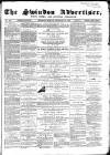 Swindon Advertiser and North Wilts Chronicle Monday 14 December 1868 Page 1