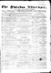 Swindon Advertiser and North Wilts Chronicle Monday 08 February 1869 Page 1