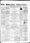 Swindon Advertiser and North Wilts Chronicle Monday 23 August 1869 Page 1
