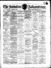 Swindon Advertiser and North Wilts Chronicle Monday 18 May 1874 Page 1