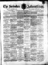 Swindon Advertiser and North Wilts Chronicle Monday 11 January 1875 Page 1