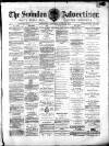 Swindon Advertiser and North Wilts Chronicle Monday 28 June 1875 Page 1