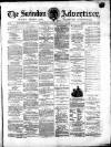 Swindon Advertiser and North Wilts Chronicle Monday 12 July 1875 Page 1