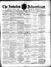 Swindon Advertiser and North Wilts Chronicle Monday 21 May 1877 Page 1