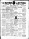 Swindon Advertiser and North Wilts Chronicle Monday 16 July 1877 Page 1