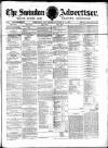 Swindon Advertiser and North Wilts Chronicle Saturday 27 October 1877 Page 1