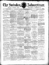 Swindon Advertiser and North Wilts Chronicle Saturday 24 November 1877 Page 1