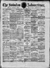 Swindon Advertiser and North Wilts Chronicle Saturday 31 May 1879 Page 1