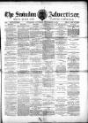 Swindon Advertiser and North Wilts Chronicle Saturday 08 November 1879 Page 1