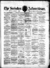 Swindon Advertiser and North Wilts Chronicle Monday 15 December 1879 Page 1