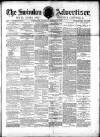 Swindon Advertiser and North Wilts Chronicle Monday 15 March 1880 Page 1