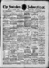 Swindon Advertiser and North Wilts Chronicle Monday 08 November 1880 Page 1