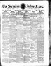 Swindon Advertiser and North Wilts Chronicle Saturday 19 March 1881 Page 1