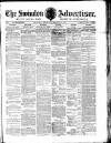 Swindon Advertiser and North Wilts Chronicle Monday 21 March 1881 Page 1