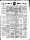 Swindon Advertiser and North Wilts Chronicle Saturday 30 July 1881 Page 1
