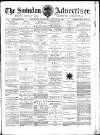 Swindon Advertiser and North Wilts Chronicle Saturday 27 August 1881 Page 1