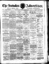 Swindon Advertiser and North Wilts Chronicle Saturday 10 December 1881 Page 1