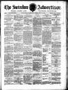 Swindon Advertiser and North Wilts Chronicle Saturday 18 February 1882 Page 1