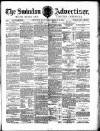 Swindon Advertiser and North Wilts Chronicle Saturday 18 March 1882 Page 1