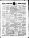 Swindon Advertiser and North Wilts Chronicle Monday 01 May 1882 Page 1
