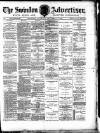 Swindon Advertiser and North Wilts Chronicle Saturday 16 December 1882 Page 1