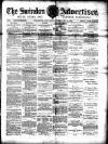 Swindon Advertiser and North Wilts Chronicle Saturday 10 February 1883 Page 1