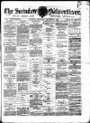 Swindon Advertiser and North Wilts Chronicle Saturday 13 October 1883 Page 1