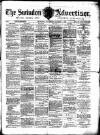 Swindon Advertiser and North Wilts Chronicle Saturday 08 March 1884 Page 1