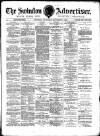 Swindon Advertiser and North Wilts Chronicle Saturday 06 September 1884 Page 1