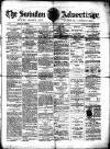 Swindon Advertiser and North Wilts Chronicle Saturday 11 July 1885 Page 1